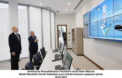 Azərbaycan Respublikasının Prezidenti cənab İlham Əliyev Əmlak Məsələləri Dövlət Xidmətinin yeni inzibati binasının açılışında iştirak edib